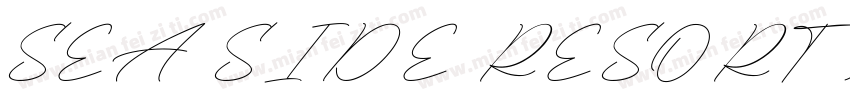SEA SIDE RESORT NE字体转换